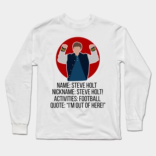 Steve Holt Football Long Sleeve T-Shirt